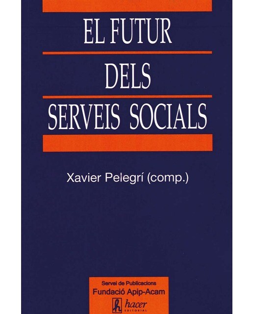 El futur dels serveis socials(Tapa blanda) 1