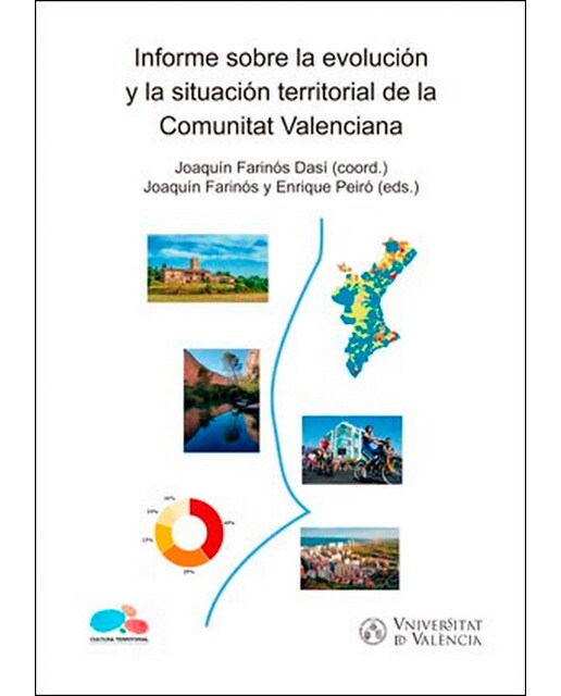 Informe sobre la evolución y la situación territorial de la comunitat valenciana(Tapa blanda) 1
