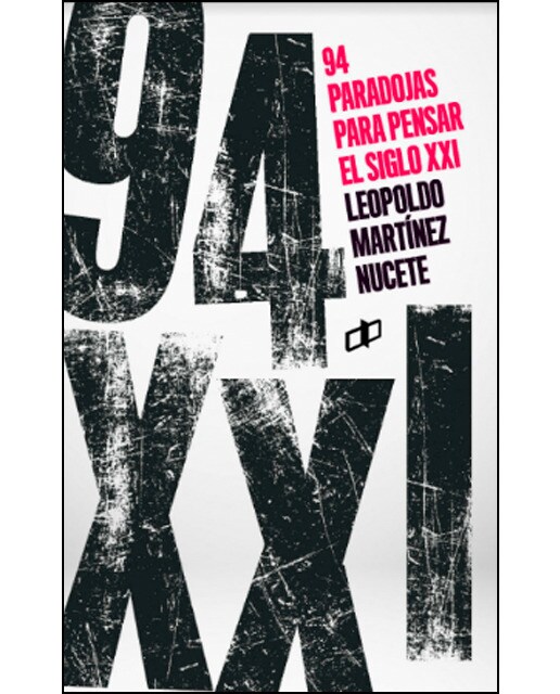 94 paradojas para pensar en el s. Xxi 1