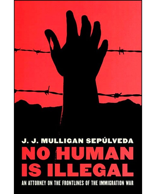 No Human Is Illegal 1