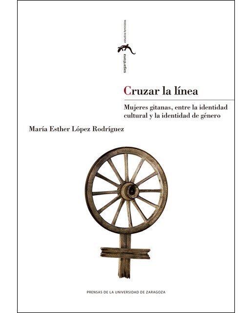 Cruzar la línea: Mujeres gitanas, entre la identidad cultural y la identidad de género 1
