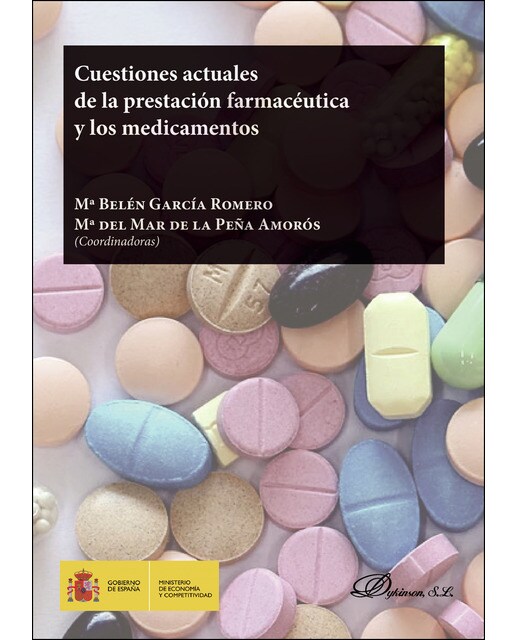 Cuestiones Actuales De La Prestación Farmacéutica Y Los Medicamentos 1