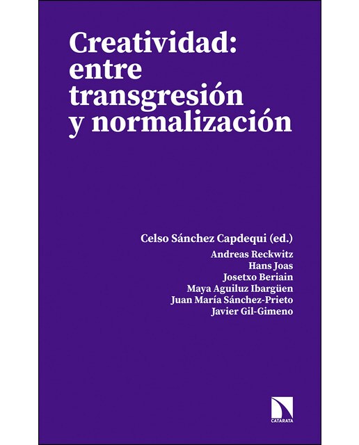 Creatividad: entre transgresión y normalización(Tapa blanda) 1
