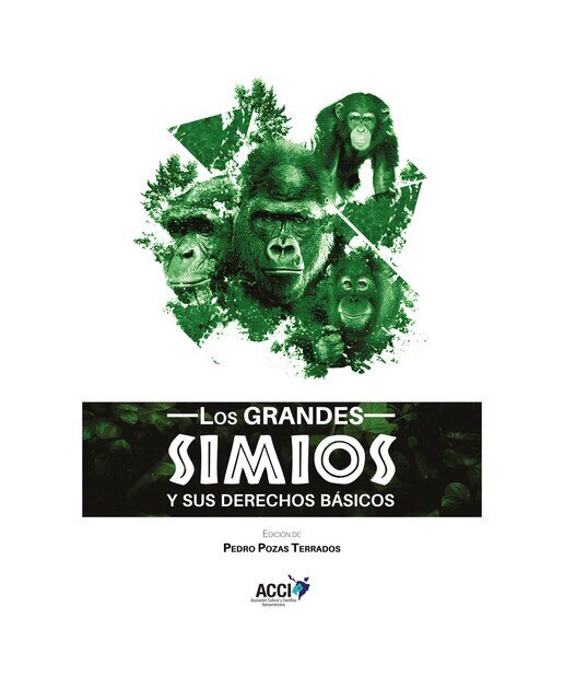 Los grandes simios y sus derechos básicos(Tapa blanda) 1
