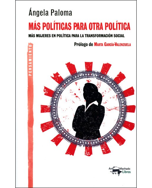 Más políticas para otra política: más mujeres en política para la transformación social(Tapa blanda) 1