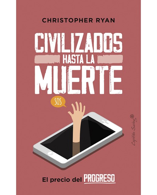Civilizados hasta la muerte(Tapa blanda) 1