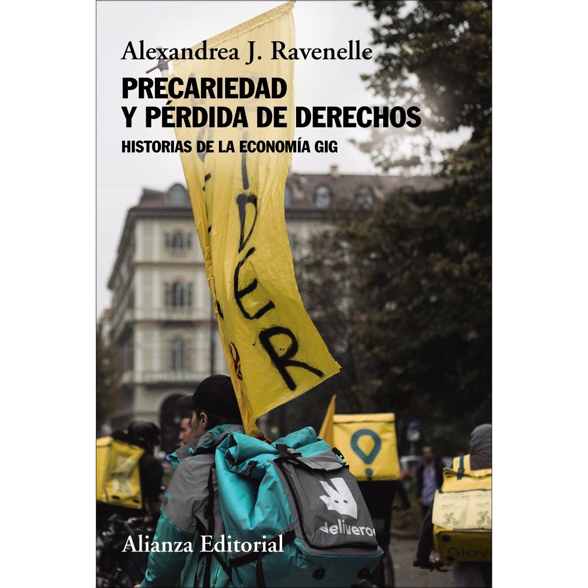 Precariedad y pérdida de derechos: Historias de la economía gig (Capa mole com abas) 1