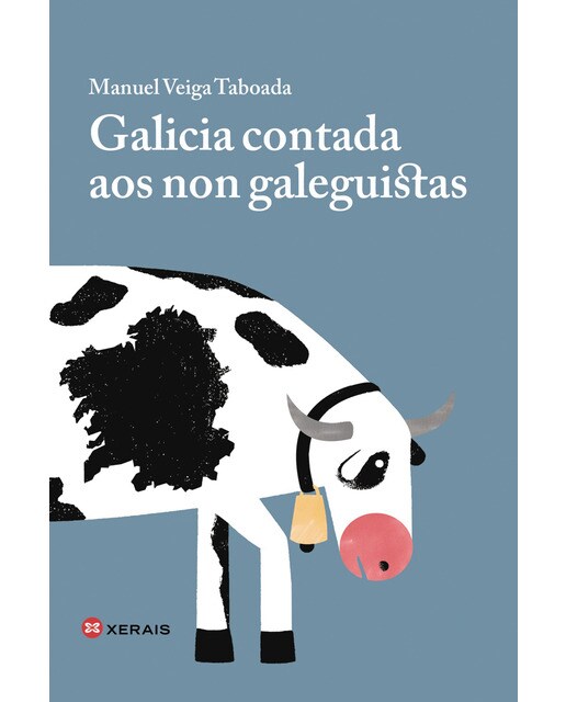 Galicia contada aos non galeguistas (Capa mole com abas) 1