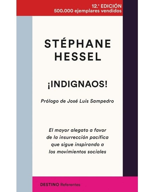Imagem 0 de ¡Indignaos!: El mayor alegato a favor de la insurrección pacífica que sigue inspirando a los movimientos sociales (Capa mole com abas)