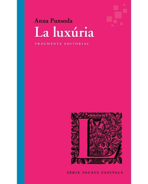 La luxúria(Tapa blanda) 1