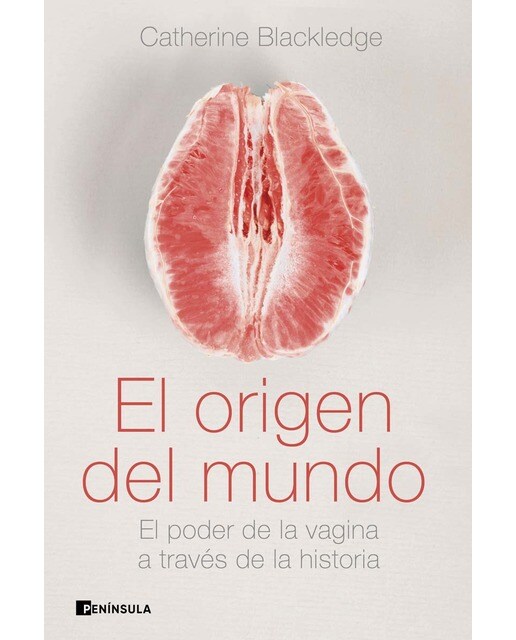El origen del mundo: El poder de la vagina a través de la historia (Capa mole com abas) 1