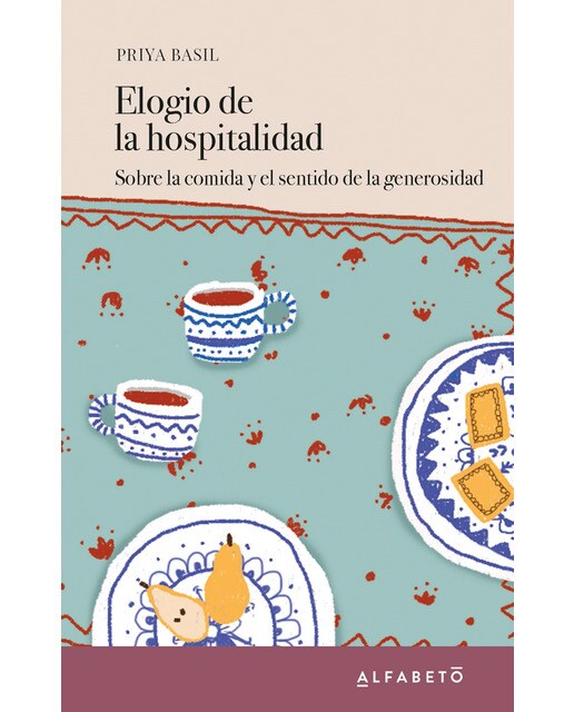 Imagem 0 de Elogio de la hospitalidad: Sobre la comida y el sentido de la generosidad (Capa mole com abas)