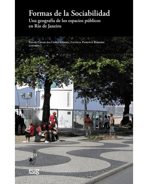 Formas de la sociabilidad: Una geografía de los espacios públicos en Río de Janeiro (Capa mole) 1
