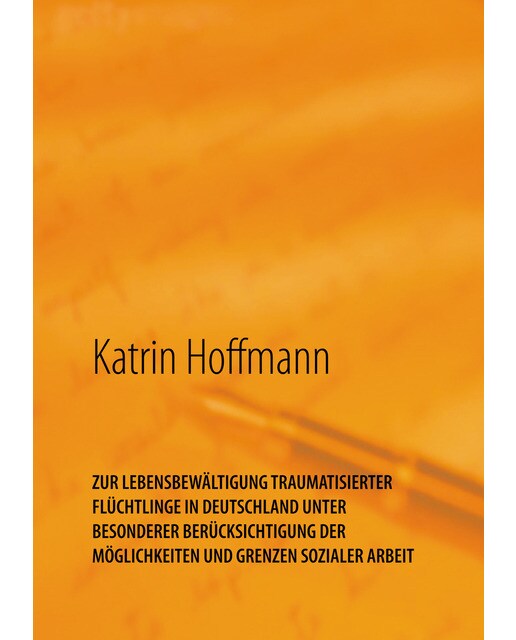 ZUR LEBENSBEWÄLTIGUNG TRAUMATISIERTER  FLÜCHTL 1