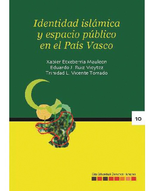Identidad islámica y espacio público en el país vasco(Tapa blanda) 1