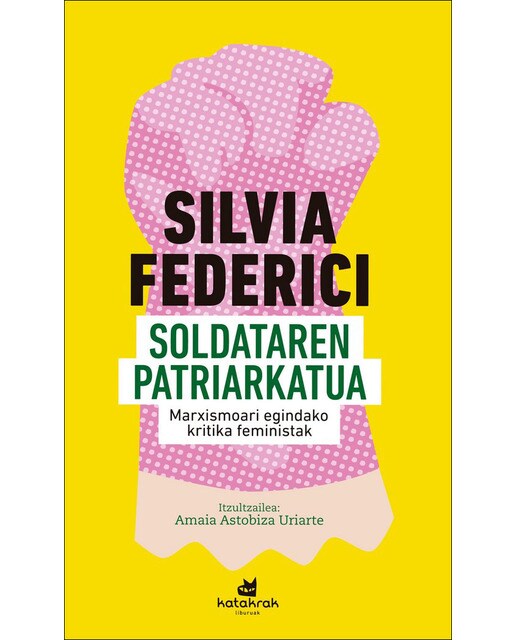 Imagem 0 de Soldataren patriarkatua: Marxismoari egindako kritika feministak(Tapa blanda)