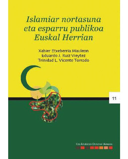 Islamiar nortasuna eta esparru publikoa euskal herrian(Tapa blanda) 1