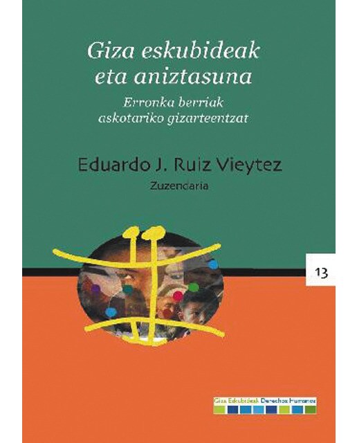Giza eskubideak eta aniztasuna: Erronka berriak askotariko gizarteentzat