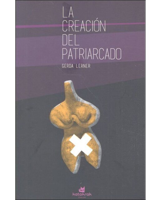 La creación del patriarcado(Tapa blanda) 1