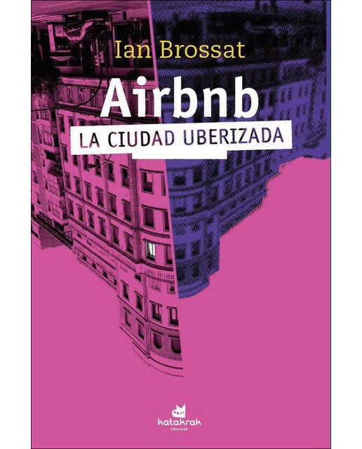 Airbnb: La ciudad uberizada(Tapa blanda) 1