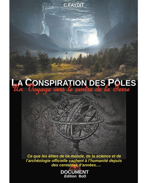 La conspiration des Pôles: Un voyage vers le centre de la Terre (Capa mole) 1