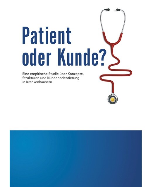 Patient oder Kunde? 1