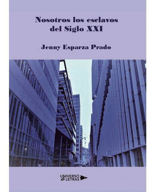 Nosotros los esclavos del siglo xxi(Tapa blanda) 1
