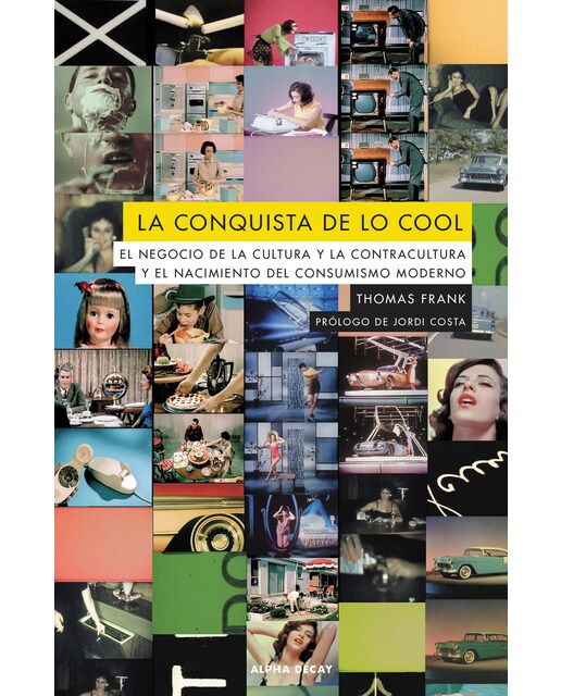 LA CONQUISTA DE LO COOL (Capa mole) 1