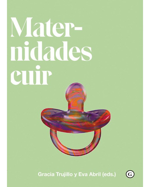 Maternidades cuir (queer) 1