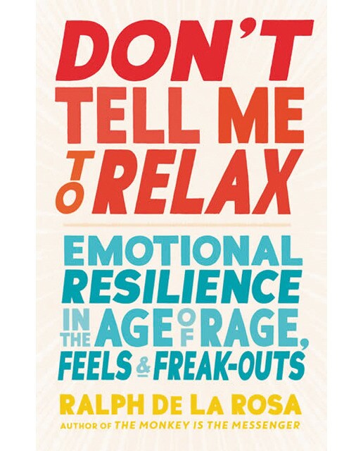 Don't tell me to relax 1