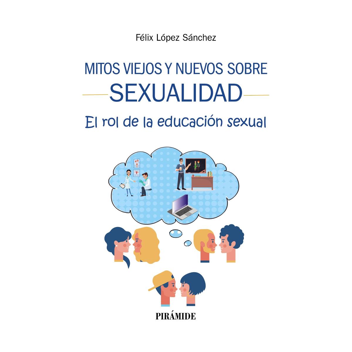 Imagem 0 de Mitos viejos y nuevos sobre sexualidad: El rol de la educación sexual (Capa mole com abas)