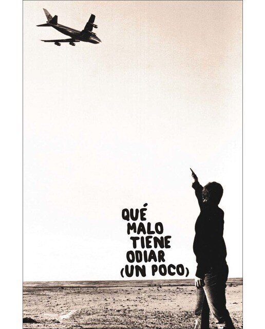 Imagem 0 de Qué malo tiene odiar (un poco)(Tapa blanda)