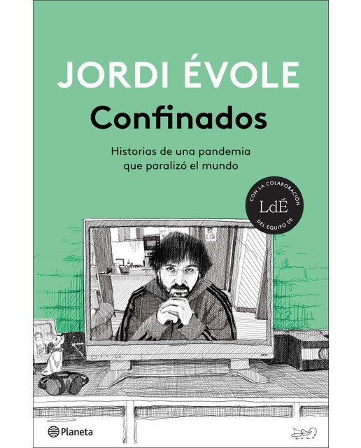 Confinados: Historias de una pandemia que paralizó el mundo (Capa mole com abas) 1