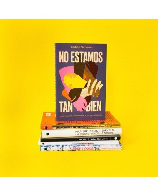No estamos tan bien: Nacer, crecer y vivir fuera de la norma en España 3