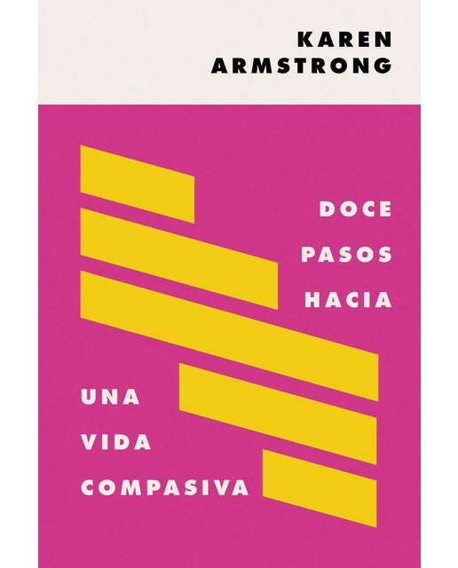 Doce pasos hacia una vida compasiva (Capa mole com abas) 1
