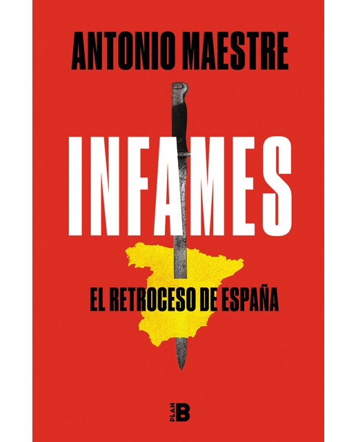 Imagem 0 de Infames: El retroceso de España (Capa dura)