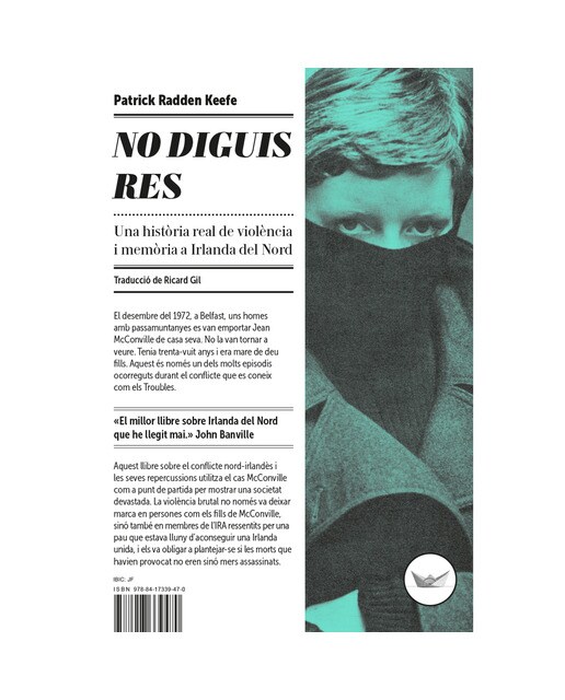 Imagem 0 de No diguis res: Una història real de violència i memòria a irlanda del nord(Tapa blanda)