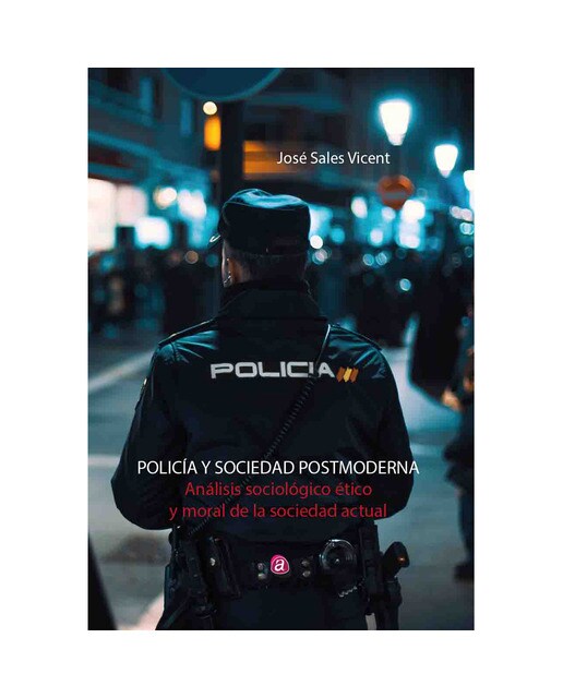 Policía y sociedad postmoderna(Tapa blanda) 1