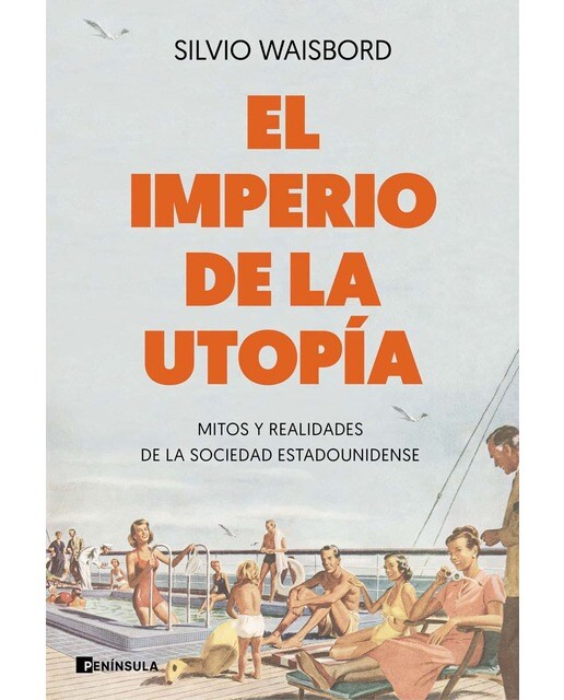 El imperio de la utopía: Mitos y realidades de la sociedad estadounidense (Capa mole com abas) 1