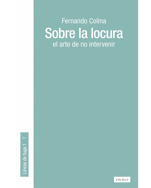 Imagem 0 de Sobre la locura: el arte de no intervenir(Tapa blanda con solapas)