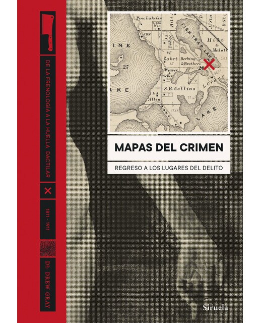 Mapas del crimen: Regreso a los lugares del delito(Tapa dura) 1
