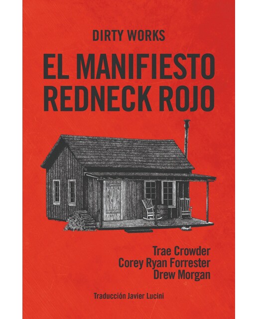 El manifiesto redneck rojo 1