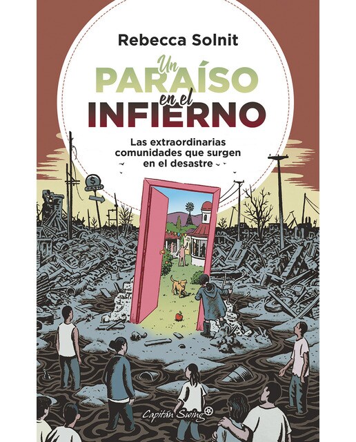 Imagem 0 de Un paraiso en el infierno: Las extraordinarias comunidades que surgen en el desastre(Tapa blanda)
