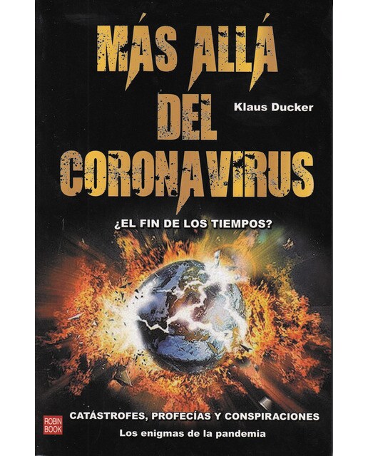 Más allá del coronavirus: ¿el fin de los tiempos?(Tapa blanda) 1