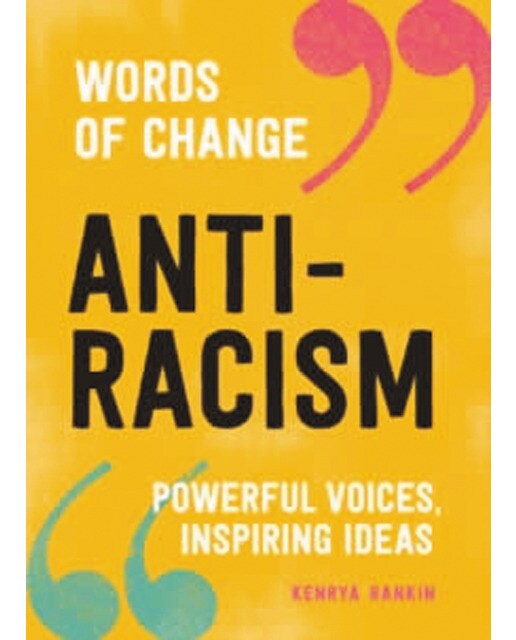 Words of change: anti-racism 1
