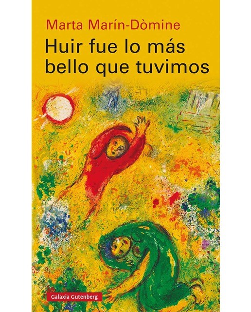 Huir fue lo más bello que tuvimos(Tapa blanda) 1