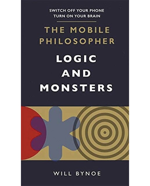 The mobile philosopher: logic and monsters 1