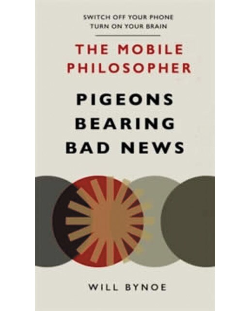 The mobile philosopher: pigeons bearingbad news 1