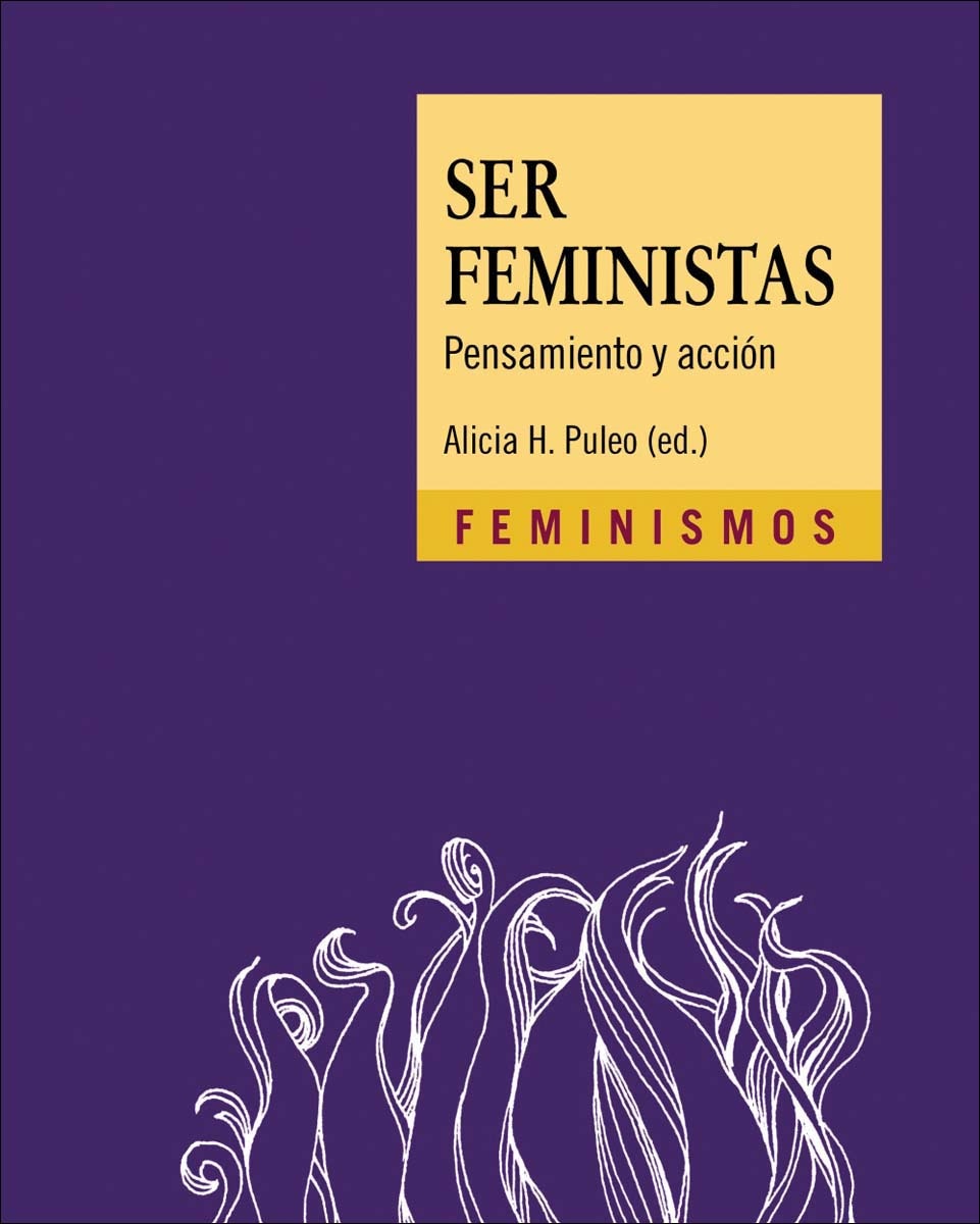 Ser feministas: Pensamiento y acción (Capa mole com abas) 1