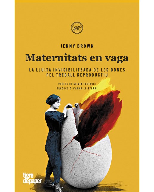 Maternitats en vaga: La lluita oculta de les dones pel treball reproductiu(Tapa blanda) 1